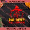 Owl Loves Halloween SVG PNG EPS DXF Silhouette Cut Files
