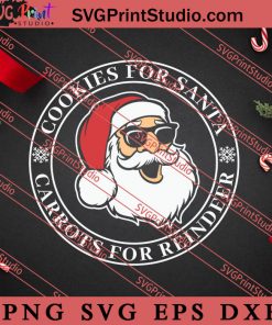 Cookies For Santa Carrots For Reindeer SVG, Merry X'mas SVG, Christmas Gift SVG PNG EPS DXF Silhouette Cut Files