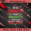 Dear Santa I Wasn't Naughty That Was Fake News SVG, Merry X'mas SVG, Christmas Gift SVG PNG EPS DXF Silhouette Cut Files