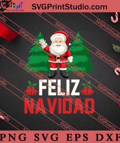 Feliz Navidad Christmas SVG, Merry X'mas SVG, Christmas Gift SVG PNG EPS DXF Silhouette Cut Files