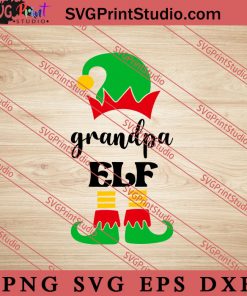 Grandpa Elf Christmas SVG, Merry X'mas SVG, Christmas Gift SVG PNG EPS DXF Silhouette Cut Files