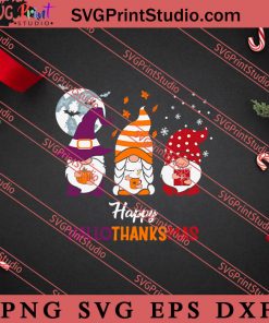 Happy Hallothanksmas Gnomies SVG, Merry X'mas SVG, Christmas Gift SVG PNG EPS DXF Silhouette Cut Files