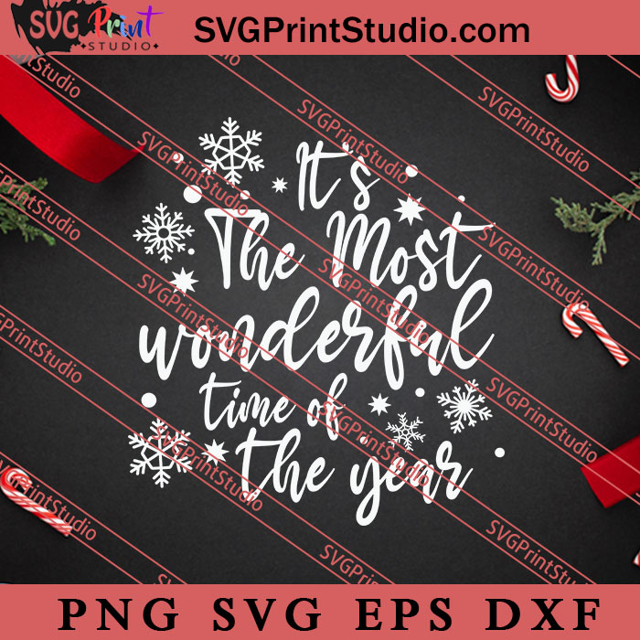 Its The Most Wonderful Time Of The Year Svg Merry Xmas Svg