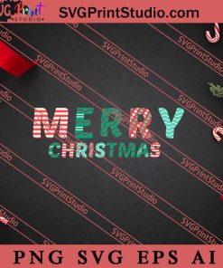 Merry Christmas Funny SVG, Merry X'mas SVG, Christmas Gift SVG PNG EPS DXF Silhouette Cut Files