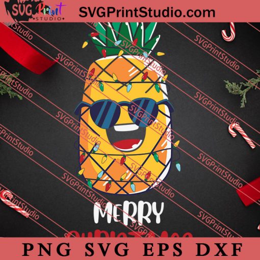 Merry Christmas Pineapple SVG, Merry X'mas SVG, Christmas Gift SVG PNG EPS DXF Silhouette Cut Files