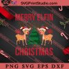Merry Elfin Christmas SVG, Merry X'mas SVG, Christmas Gift SVG PNG EPS DXF Silhouette Cut Files