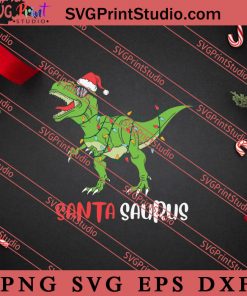 Santasaurus Christmas SVG, Merry X'mas SVG, Christmas Gift SVG PNG EPS DXF Silhouette Cut Files