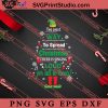 The Best Way To Spread Christmas SVG, Merry X'mas SVG, Christmas Gift SVG PNG EPS DXF Silhouette Cut Files