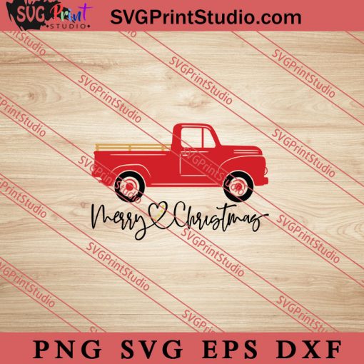 Truck Christmas Merry Christmas SVG, Merry X'mas SVG, Christmas Gift SVG PNG EPS DXF Silhouette Cut Files