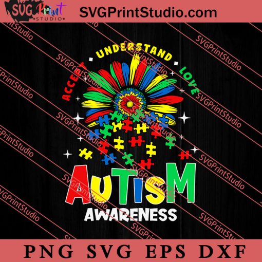 Accept Understand Love Autism Awareness SVG, Autism Awareness SVG, Puzzle SVG PNG EPS DXF Silhouette Cut Files