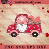 Gnome in heart Truck SVG, Happy Valentine's Day SVG, Gnome Gift SVG PNG EPS DXF Silhouette Cut Files