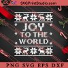 Joy To The World Funny Christmas SVG, Merry X'mas SVG, Christmas Gift SVG PNG EPS DXF Silhouette Cut Files