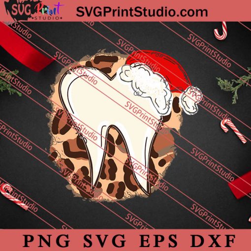 Leopard Christmas Tooth Santa Hat Dentist SVG, Merry X'mas SVG, Christmas Gift SVG PNG EPS DXF Silhouette Cut Files