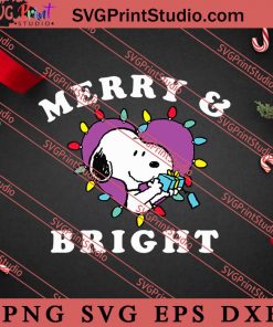 Peanuts Holiday Snoopy Merry And Bright SVG, Merry X'mas SVG, Christmas Gift SVG PNG EPS DXF Silhouette Cut Files