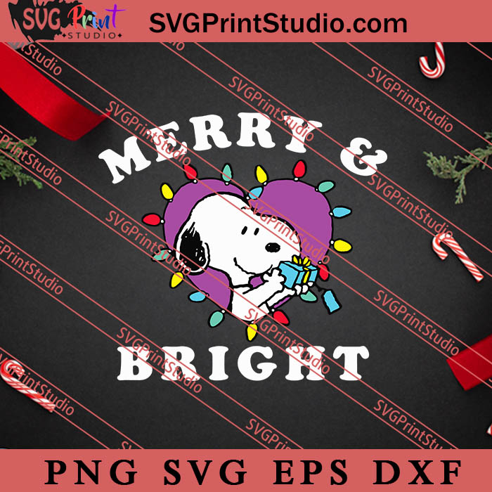 Peanuts Holiday Snoopy Merry And Bright Svg Merry Xmas Svg