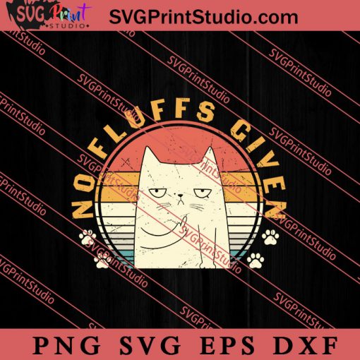 No Fluff Given Abyssinian Sunglasses SVG, Cat SVG, Kitten SVG, Animal Lover Gift SVG, Gift Kids SVG PNG EPS DXF Silhouette Cut Files