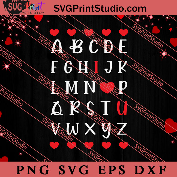 Teacher Valentines Day ABC I Love You SVG, Happy Valentine's Day SVG