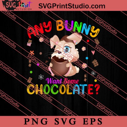 Any Bunny Easter Sunday SVG, Easter's Day SVG, Cute SVG, Eggs SVG EPS DXF PNG Cricut File Instant Download