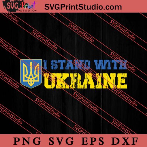 Stand With Ukraine Stop War SVG, Ukraine Flag SVG, Support Ukraine SVG, Anti War SVG PNG EPS DXF Silhouette Cut Files