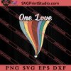 Hippie One Love SVG, Peace Hippie SVG, Hippie SVG EPS DXF PNG Cricut File Instant Download