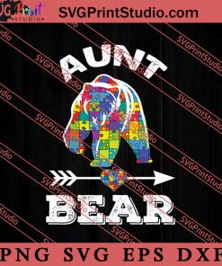Aunt Bear Puzzle Piece Autism SVG, Autism Awareness SVG