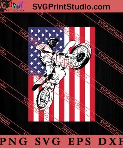 Dirt Bike American Flag SVG, 4th of July SVG, Independence Day SVG PNG EPS DXF Silhouette Cut Files