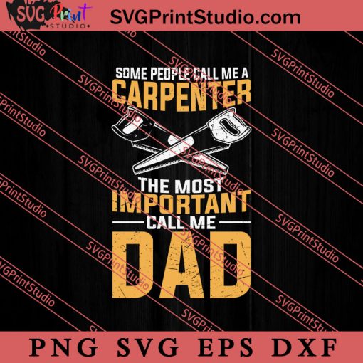 Father Day Most Important Call SVG, Happy Father's Day SVG, Daddy SVG, Dad SVG EPS DXF PNG