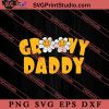Groovy Daddy Retro Matching Family SVG, Father's Day SVG