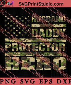 Husband Daddy Protector Hero SVG, Happy Father's Day SVG, Dad SVG