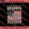 I'm A Dad Veteran Nothing SVG, Happy Father's Day SVG, Daddy SVG, Dad SVG EPS DXF PNG