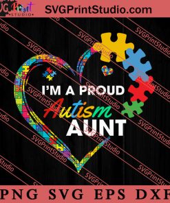 Im A Proud Autism Aunt