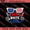 4th Of July Red White SVG, 4th of July SVG, America SVG