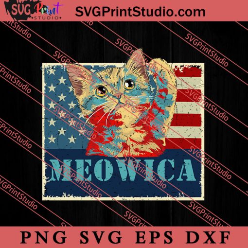 4th of July Meowica Cat SVG, Cat SVG, America SVG, 4th of July SVG