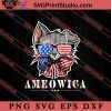 Ameowica 4th Of July SVG, Cat SVG, America SVG, 4th of July SVG