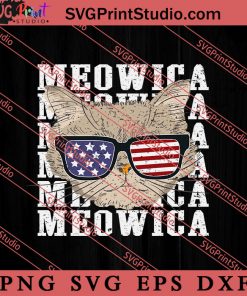 MEOWICA 4th of July Cat SVG, Cat SVG, America SVG, 4th of July SVG