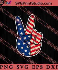 Peace Sign Hand Patriotic American SVG, 4th of July SVG, America SVG