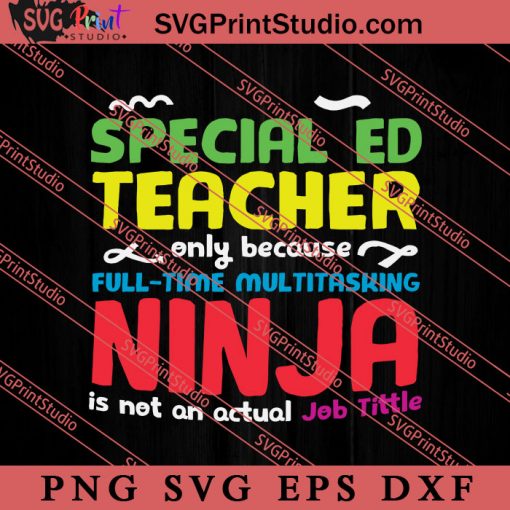 Special ED Teacher Autism Ninja SVG, Autism Awareness SVG, Puzzle SVG