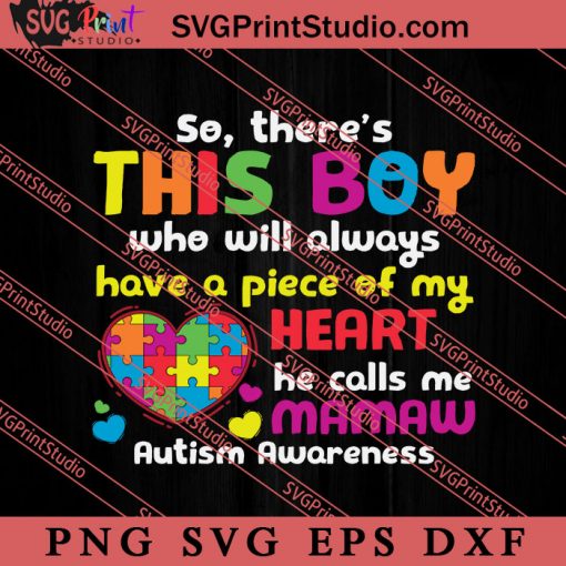 This Boy Always Have SVG, Autism Awareness SVG, Puzzle SVG