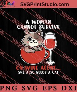 Cat Lovers A Woman Also SVG, Cat SVG PNG EPS DXF Silhouette Cut Files