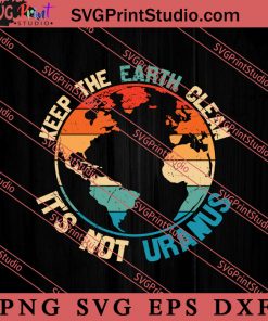 Earth Day Climate Change Save SVG, Save The Earth SVG, Earth Day SVG