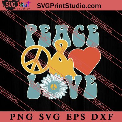 Hippie Peace Love Vintage Retro SVG, Peace Hippie SVG, Hippie SVG