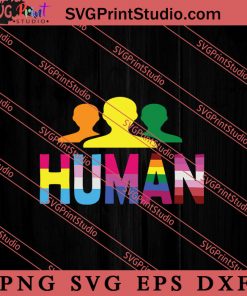 Human LGBT SVG, LGBTQ SVG, Gay SVG Digital Download Vector Cut