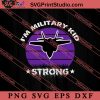 Im Military Kid Strong SVG, Military SVG, Veteran SVG