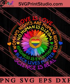 Love Is Love LGBTQ SVG, LGBT Pride SVG, Be Kind SVG