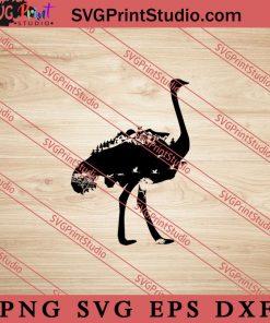 Nature Ostrich SVG, Nature SVG, Forest SVG PNG EPS DXF Silhouette Cut Files