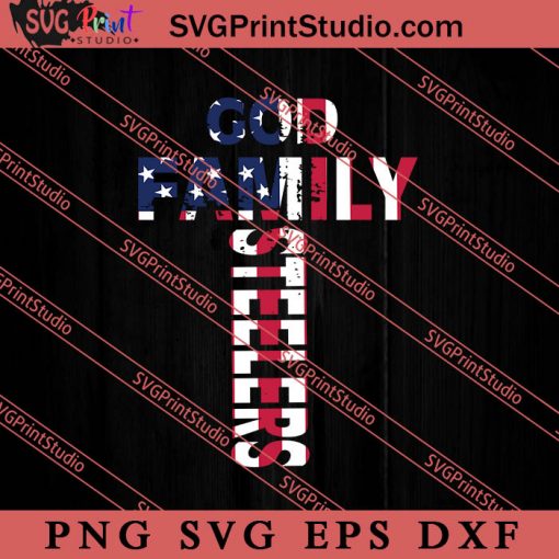 God Family Steelers Pro Us SVG, Military SVG, Veteran SVG