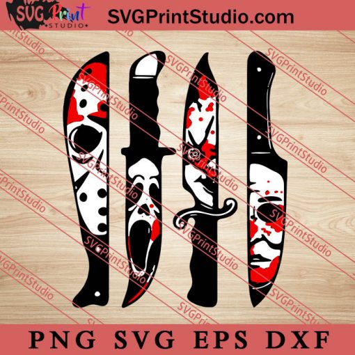 Horror Movie Characters In Knives svg Halloween svg Michael Myers svg Jason Voorhees SVG Scream svg Chucky svg