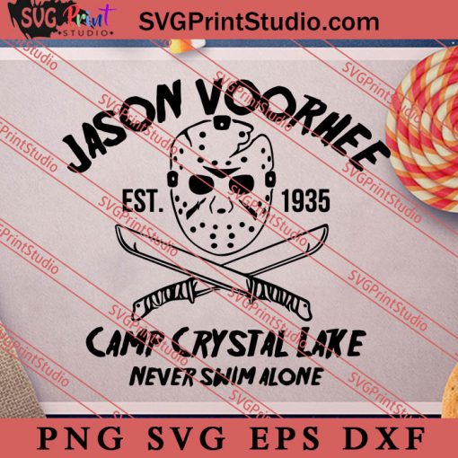 Jason Voorhees SVG, Friday The 13th SVG, Camp Crystal Lake SVG, Halloween Horror SVG Instant Download