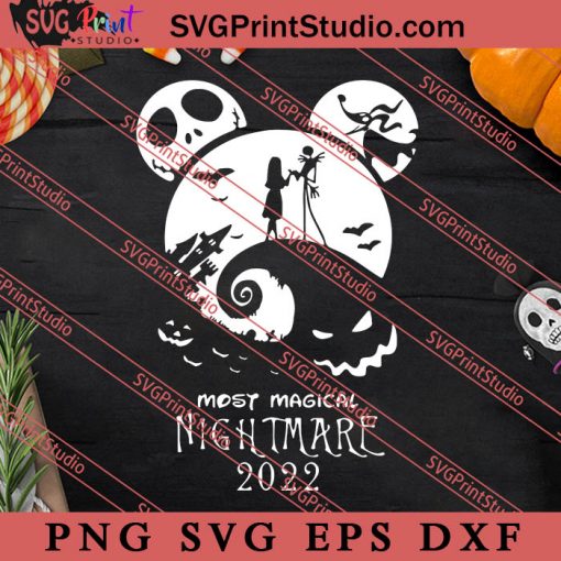 Mickey Head Jack And Sally Nightmare Before Christmas SVG, Halloween SVG, Most Magical Nightmare 2022 SVG