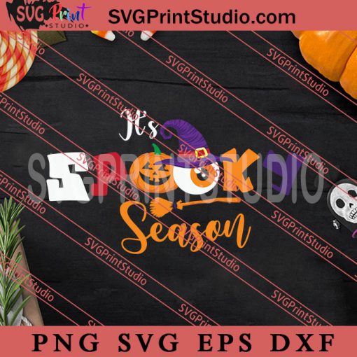 Its Spooky Season SVG, Happy Halloween SVG, Witch SVG EPS DXF PNG Digital Download